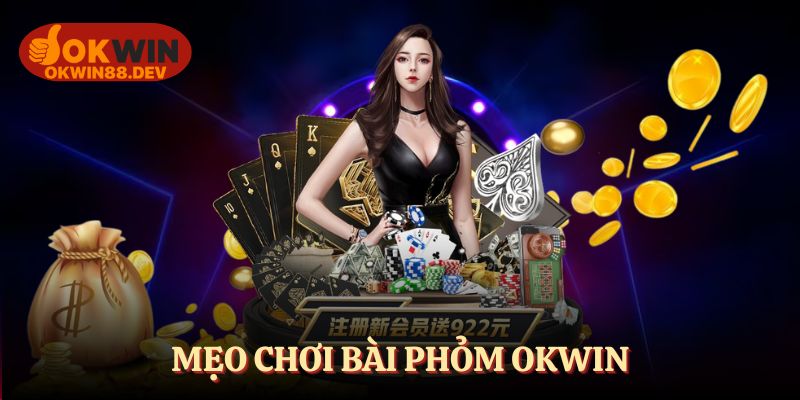Một vài tips vàng giúp bạn chơi bài phỏm hiệu quả