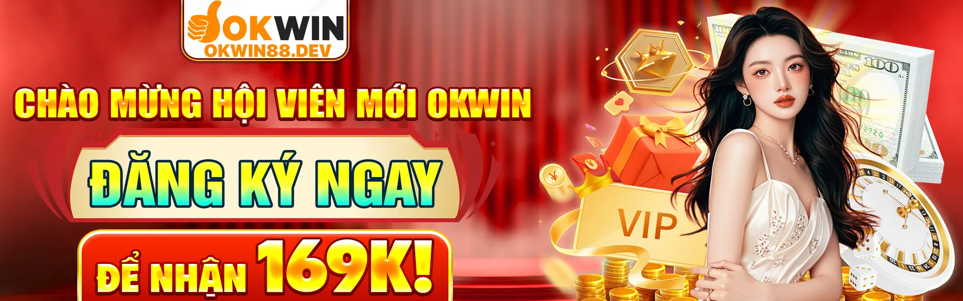 Đăng ký okwin nhận ngay 199k