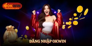 Đăng nhập okwin