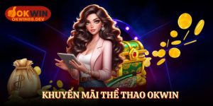khuyến mãi thể thao okwin
