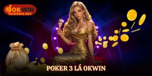 Poker 3 lá okwin